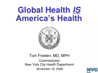 Global Health  IS America’s Health