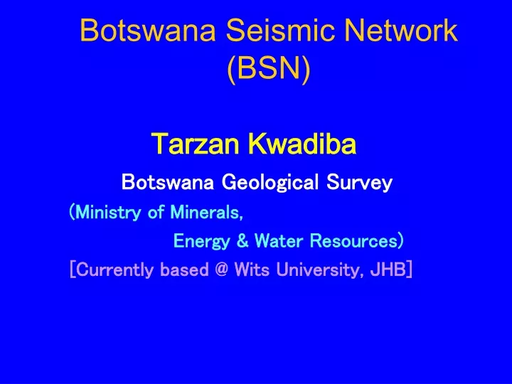 botswana seismic network bsn