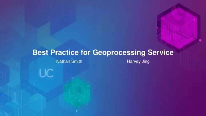 best practice for geoprocessing service