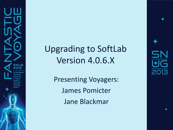 upgrading to softlab version 4 0 6 x