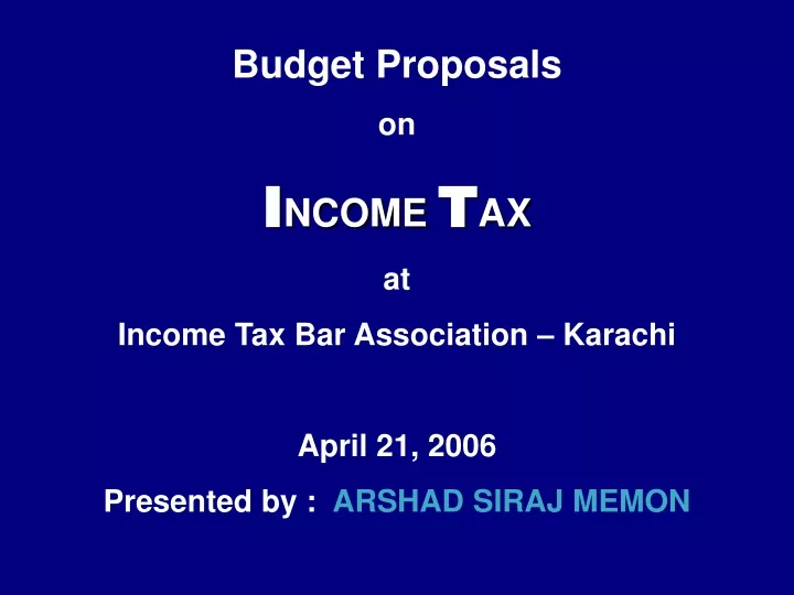 budget proposals on i ncome t ax at income
