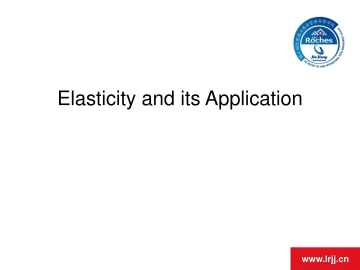 elasticity and its application