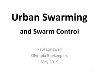 Urban Swarming and Swarm Control