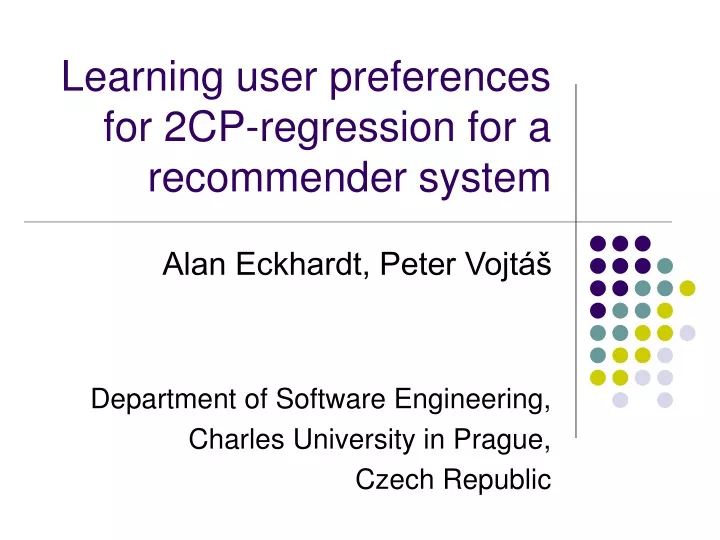 learning user preferences for 2cp regression for a recommender system