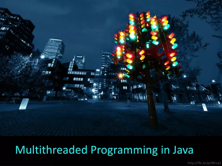 multithreaded programming in java