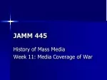 Media Coverage of War: World War I and II, Vietnam - slide 1