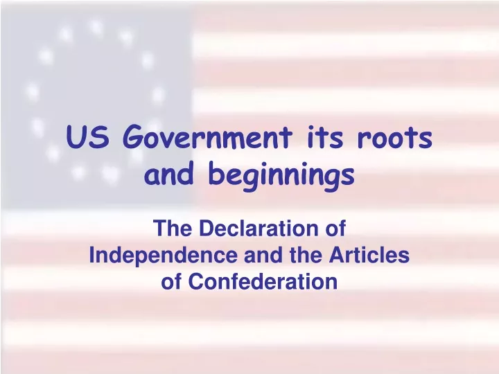 us government its roots and beginnings