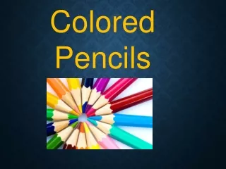 Colored Pencils