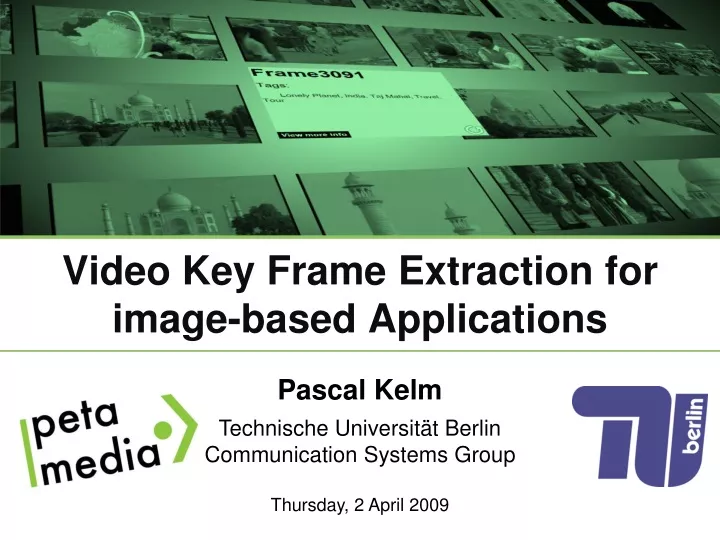 video key frame extraction for image based applications