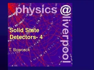 Solid State Detectors- 4