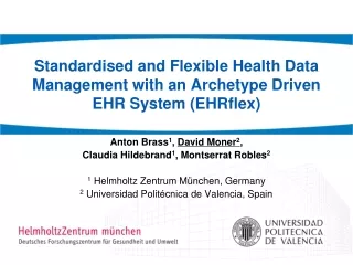 Standardised and Flexible Health Data Management with an Archetype Driven EHR System (EHRflex)