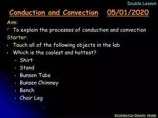 Conduction and Convection 05/01/2020