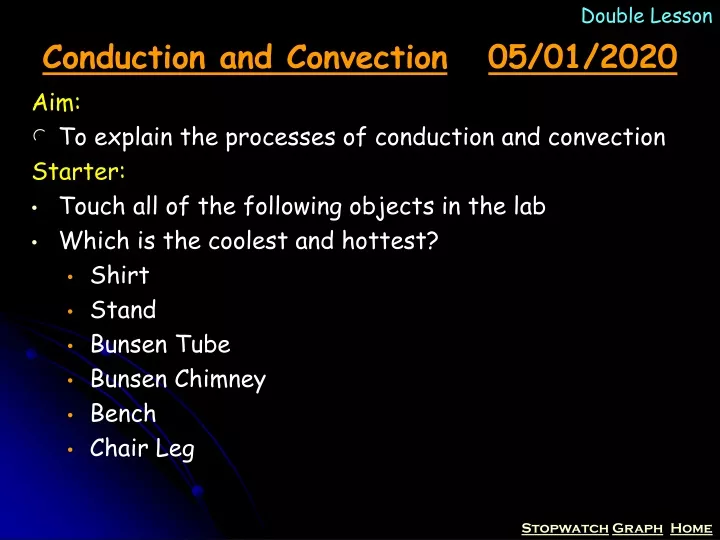 conduction and convection 05 01 2020
