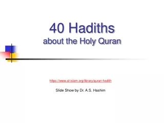 40 Hadiths  about the Holy Quran