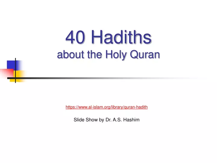 40 hadiths about the holy quran