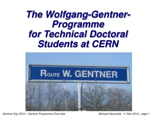 The Wolfgang-Gentner-Programme for Technical Doctoral Students at CERN