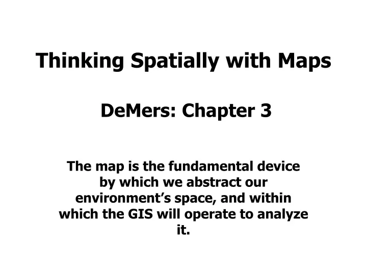 thinking spatially w ith maps demers chapter 3