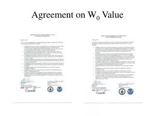 Agreement on W 0  Value