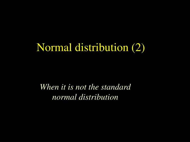 normal distribution 2