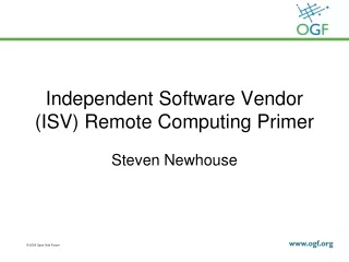 Independent Software Vendor (ISV) Remote Computing Primer