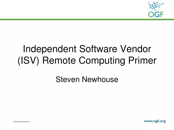 independent software vendor isv remote computing primer