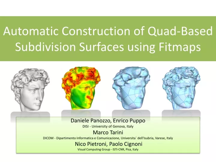 automatic construction of quad based subdivision surfaces using fitmaps