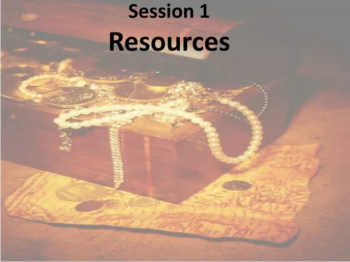session 1 resources