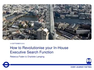 How to Revolutionise your In-House  Executive Search Function