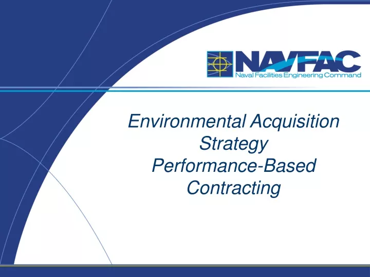 environmental acquisition strategy performance based contracting