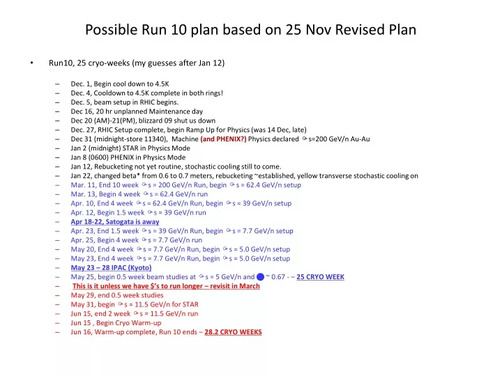 possible run 10 plan based on 25 nov revised plan