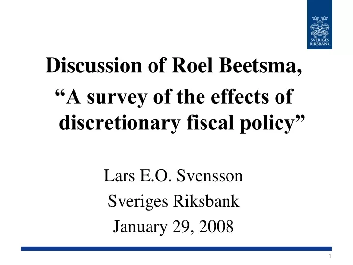 discussion of roel beetsma a survey