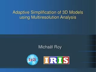 Adaptive Simplification of 3D Models using Multiresolution Analysis