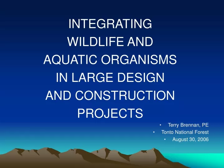 integrating wildlife and aquatic organisms