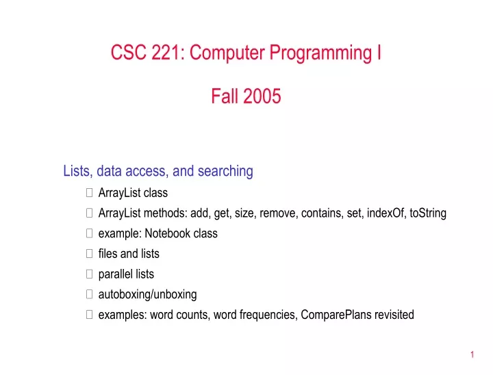 csc 221 computer programming i fall 2005