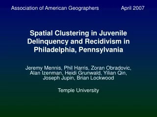 Spatial Clustering in Juvenile Delinquency and Recidivism in Philadelphia, Pennsylvania