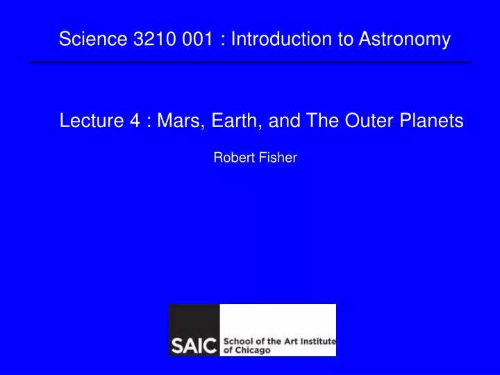 lecture 4 mars earth and the outer planets