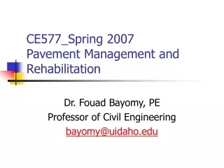 CE577_Spring 2007 Pavement Management and Rehabilitation