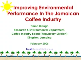 Improving Environmental Performance In The Jamaican Coffee Industry