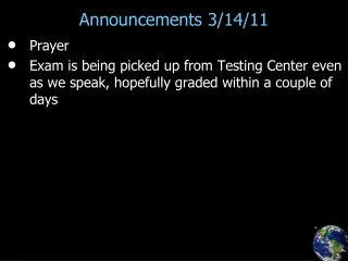 Announcements 3/14/11