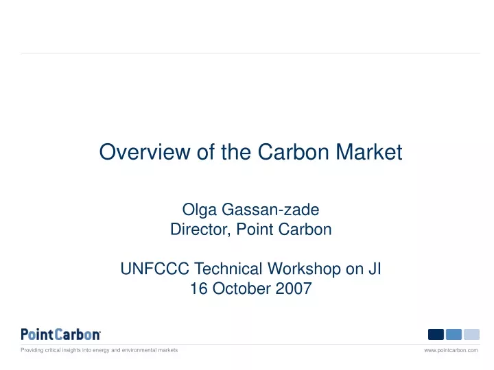 overview of the carbon market olga gassan zade