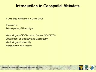 Introduction to Geospatial Metadata