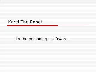 Karel The Robot