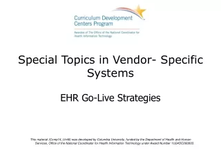 Special Topics in Vendor- Specific Systems