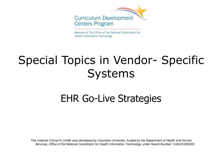 special topics in vendor specific systems