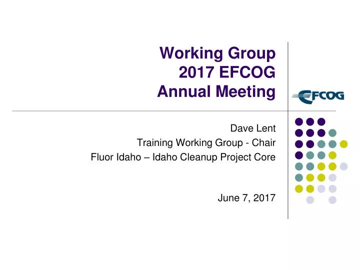 working group 2017 efcog annual meeting