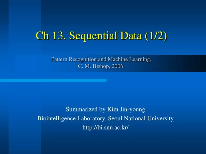 ch 13 sequential data 1 2 pattern recognition and machine learning c m bishop 2006