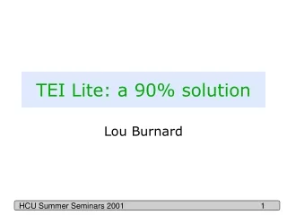 TEI Lite: a 90% solution