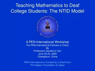 Teaching Mathematics to Deaf College Students: The NTID Model