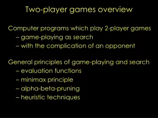 Two-player games overview