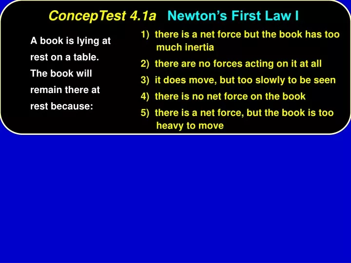 conceptest 4 1a newton s first law i